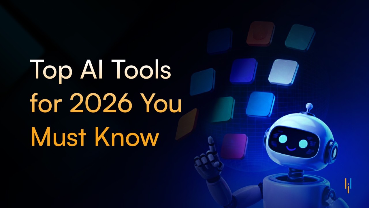 Top Artificial Intelligence Tools You Should Learn in 2026