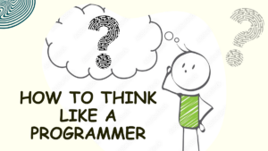 Thinking Like a Programmer Improves Problem Solving 2026